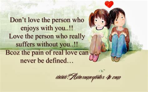 awesome quotes don t love the person who enjoys with you