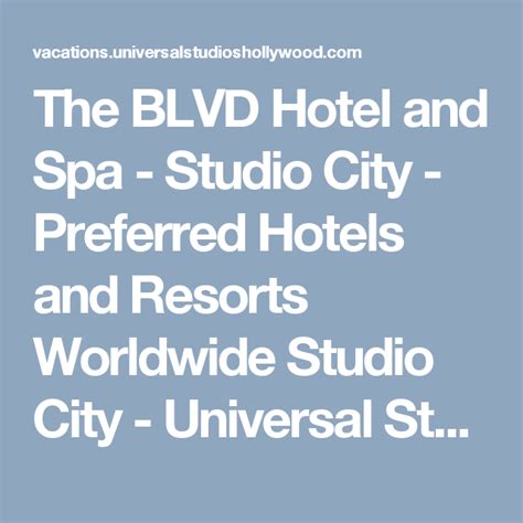 blvd hotel  spa studio city preferred hotels  resorts