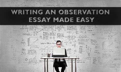 writing  observation essay  easy