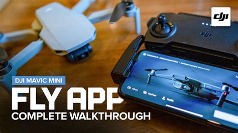 dji fly app complete walkthrough   mavic mini youtube