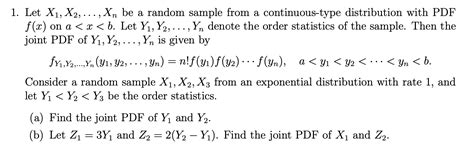 Solved 1 Let X1 X2 Xn Be A Random Sample From A