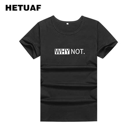 Hetuaf 2018 Letter Printed Why Not T Shirt Women Tops New Korean Summer