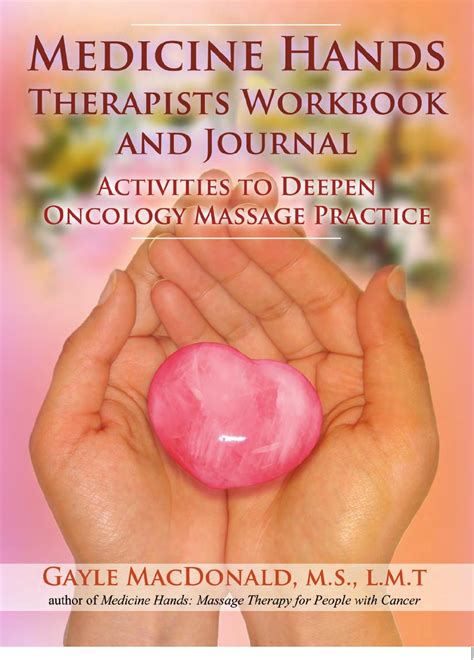 Medicine Hands Therapists Workbook And Journal Massage Massage