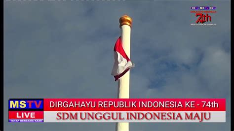 Full Versi Upacara Penurunan Bendera 17 Agustus 2019 Di Kab Maluku