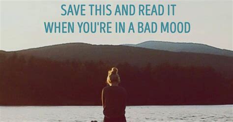13 Inspirational Quotes To Read When You Are In A Bad Mood
