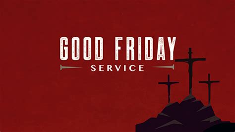 good friday service ministry pass