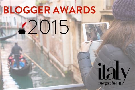 italy blog awards 2015 the winners italy magazine