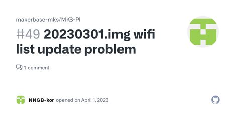 img wifi list update problem issue  makerbase mksmks