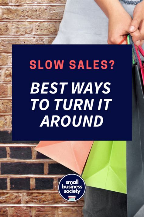slow sales   overlooked   ways  turn   sales tips small business