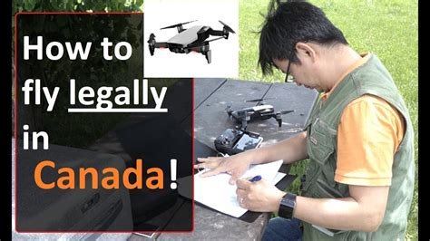 fly drone legally  canada youtube