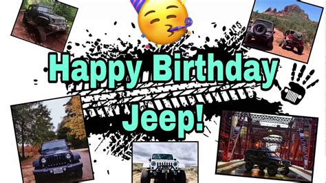 happy birthday jeep youtube