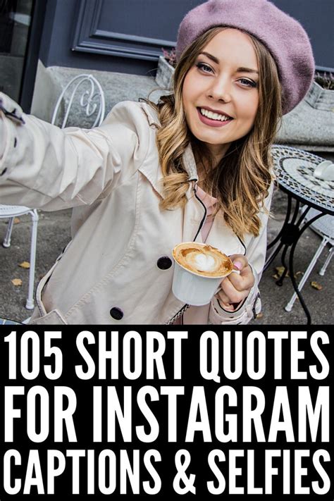 Selfies And Captions 105 Best Quotes For Instagram In 2021 Good