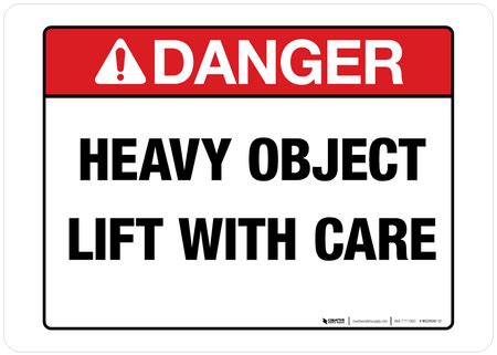 danger heavy object wall sign
