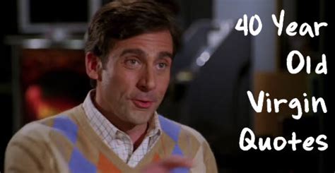funniest 40 year old virgin quotes from full movie cast