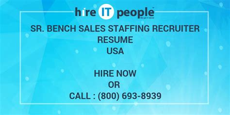 sr bench sales staffing recruiter resume hire  people