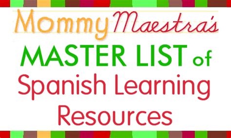 mommy maestra  comprehensive list  spanish learning programs