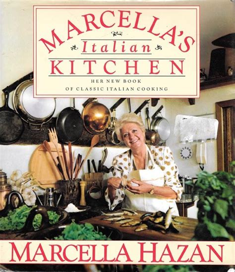 Marcella S Italian Kitchen Marcella Hazan 1986 First Edition