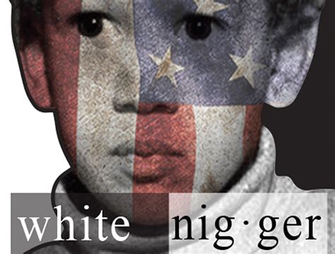 White Nigger The Struggles And Triumphs Growing Up Bi Racial In