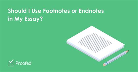 footnotes  endnotes proofeds writing tips