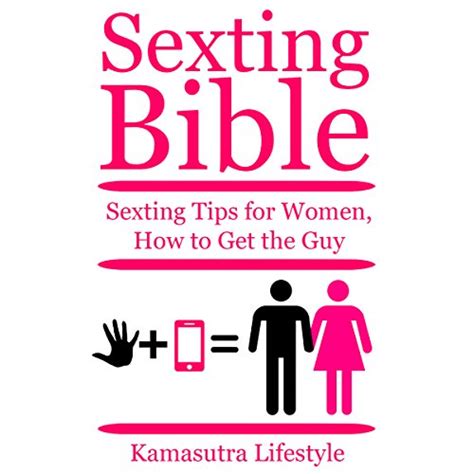 Jp Sexting Bible Sexting Tips For Women How To Get The