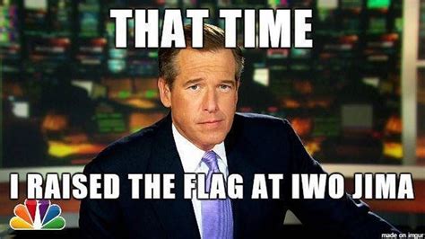 There Too Brian Williams Funny Funny Memes