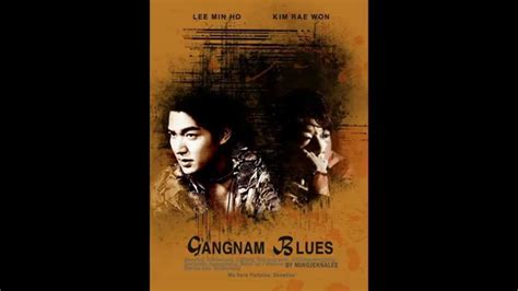 Gangnam Blues Korean Movie Youtube