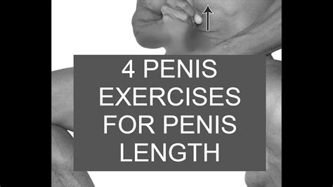 4 Penis Exercises To Get A Longer Penis Naturally And Fast Youtube