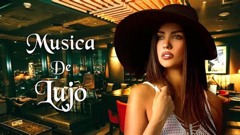 MÚsica De Lujo Para Hoteles 5 Estrellas Restaurantes Spa La Mejor