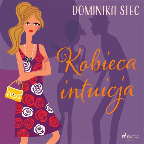 Kobieca Intuicja Stec Dominika Audiobook Sklep Empik Com
