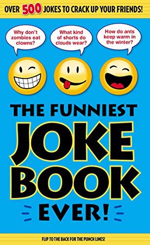 the funniest joke book ever kindle edition by bathroom readers