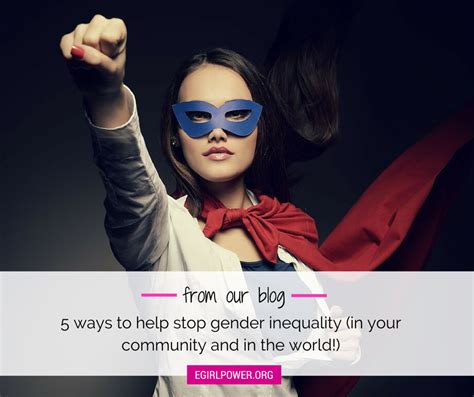 5 Ways To Help Stop Gender Inequality In Your Community And In The