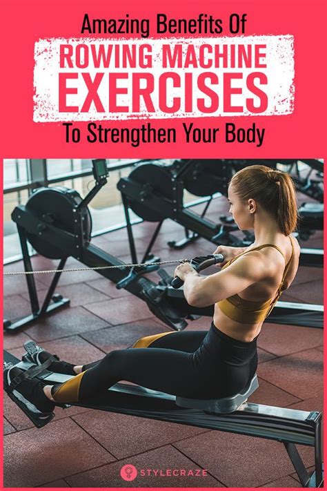 9 benefits of rowing machine exercises weight lifting weight loss tips