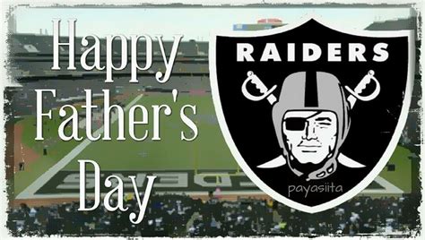 Happy Father S Day Oakland Raiders Logo Raiders Football Team Raiders