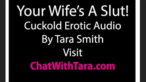 Your Wife Is A Slut Cuckold Erotic Audio By Tara Smith Cei Sexy Tease