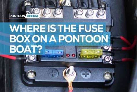 fuse box   pontoon boat replacing tips