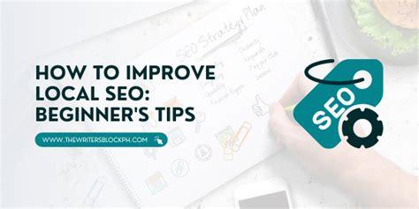 improve local seo beginners tips  writers block ph