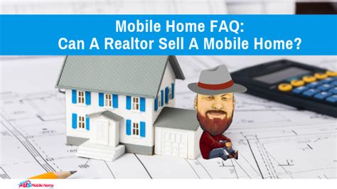 faq   realtor sell  mobile home  mobilehomepros