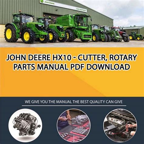 john deere hx cutter rotary parts manual   service manual repair manual