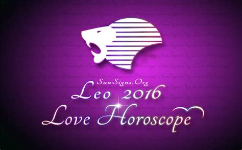 leo love horoscope 2016 sun signs