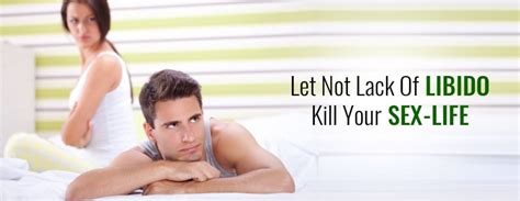 Let Not Lack Of Libido Kill Your Sex Life Charak