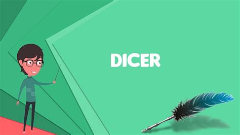 dicer explain dicer define dicer meaning  dicer youtube