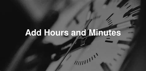 add hours  minutes apps  google play