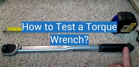 test  torque wrench torquewrenchguide