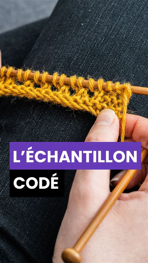 apprendre lechantillon code tricot tricot idee tricot tutoriel