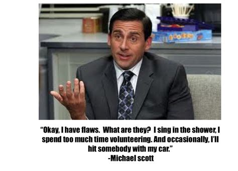 The Top 10 Michael Scott Quotes To Live By Michael Scott