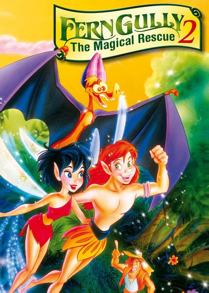 Is Ferngully 2 The Magical Rescue On Netflix Where To