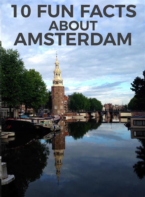 10 Fun Facts About Amsterdam