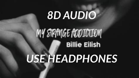 strange addiction billie eilish  audio youtube