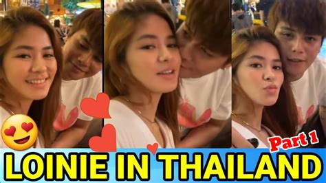 Loisa Andalio Ronnie Alonte In Thailand Part 1 Loinie Youtube