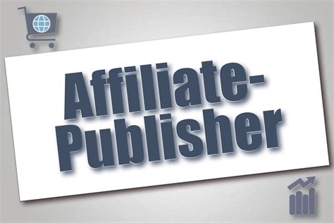 affiliate publishing  tips    great publisher ecomfy lead